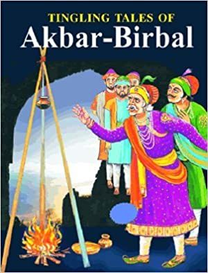 Rib Tingling Tales of Akbar-Birbal
